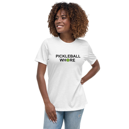 Pickleball Whore Women's Relaxed T-Shirt w Green ball